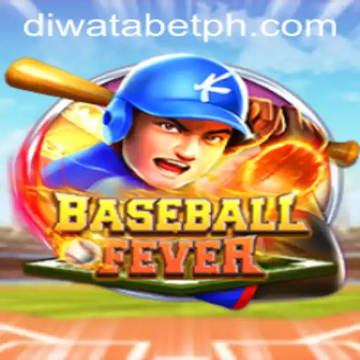 Discovering BaseballFever: A Comprehensive Overview Featuring DIWATABET