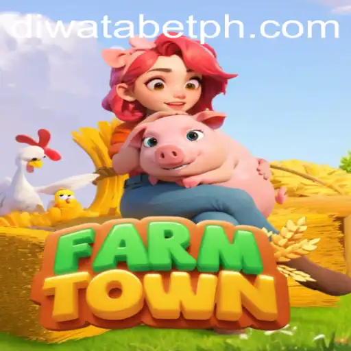 Exploring FarmTown: A Comprehensive Guide to Gameplay and Rules with a Spotlight on DIWATABET