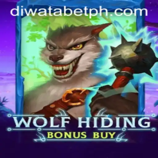Exploring the Thrills of WolfHidingBonusBuy with DIWATABET