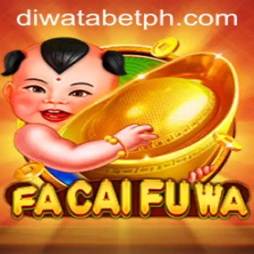 Exploring FaCaiFuWa: A Game of Luck and Strategy with DIWATABET