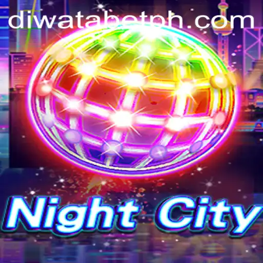 NightCity - Exploring a Futuristic Gaming Experience with DIWATABET