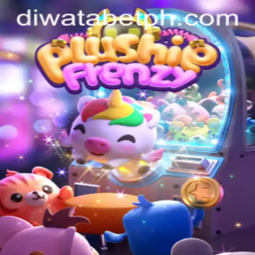The Fascinating World of PlushieFrenzy and the Role of DIWATABET