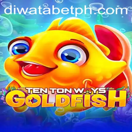 Exploring the Exciting World of TenTonWaysGoldfish: A Fresh Catch in Gaming
